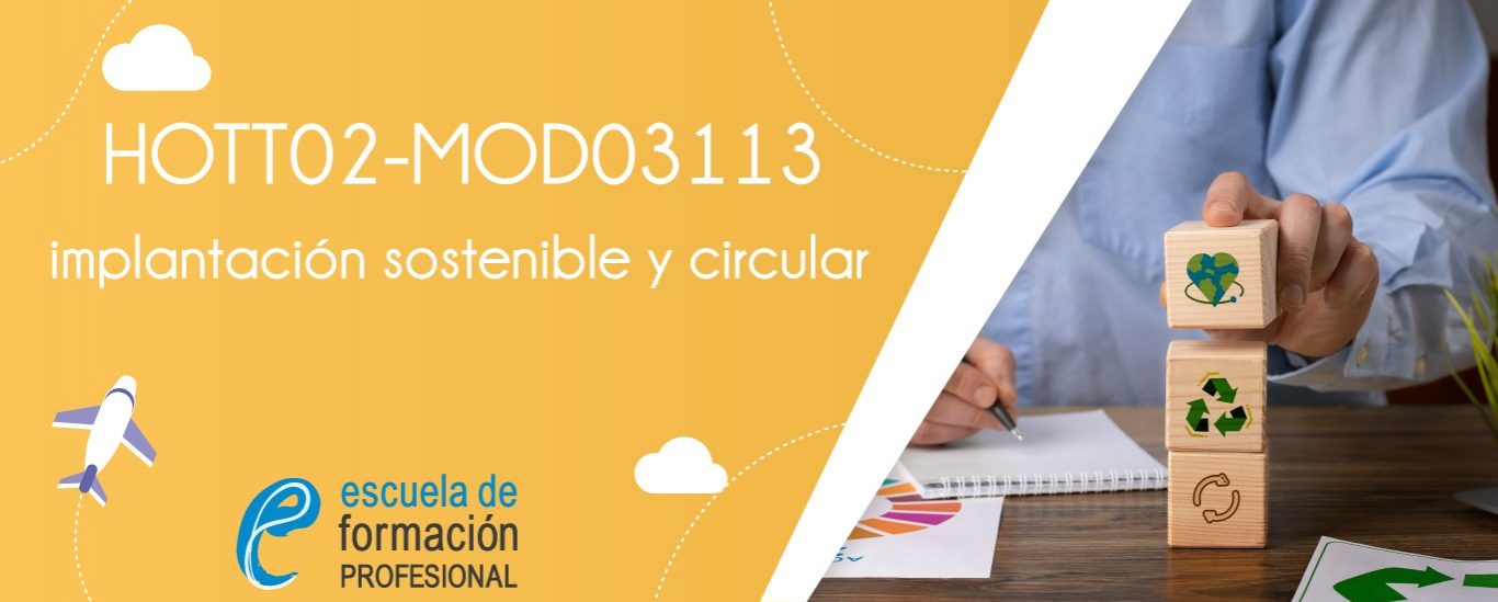 Hott02-mod03113 - implantación sostenible y circular